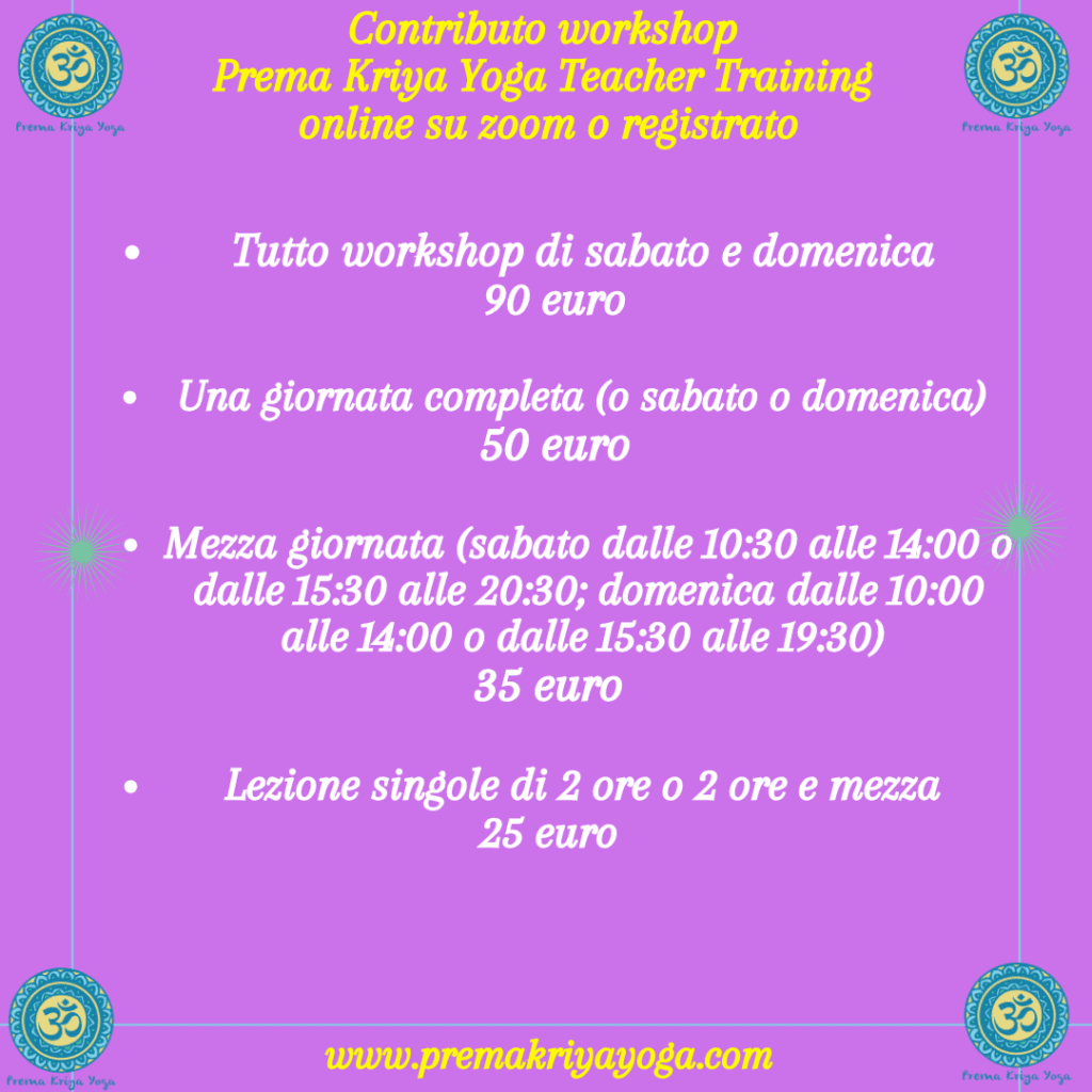 PREMA KRIYA YOGA - TeacherTraining Dez25 -contributo workshop online registrato