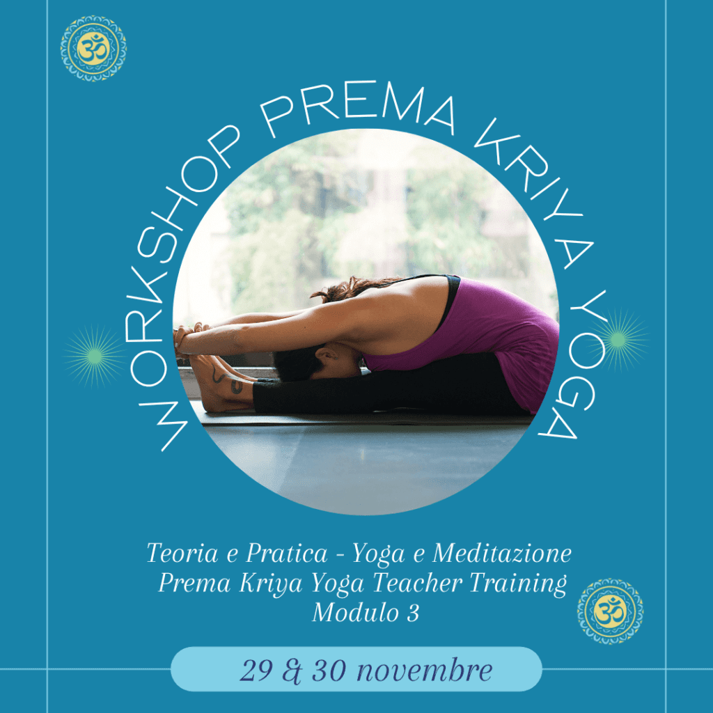 PREMA KRIYA YOGA - TeacherTraining Nov25 -workshop prema kriya yoga 3 modulo