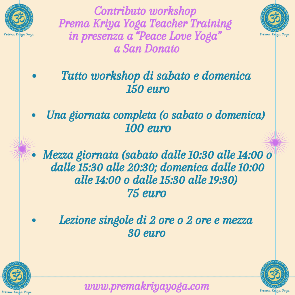 PREMA KRIYA YOGA - Workshop San Donato -contributo workshop in presenza